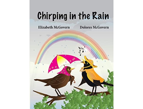 Livro Chirping in the Rain de Elizabeth Mcgovern (Inglês)