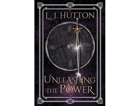 Livro Unleashing the Power de L J Hutton (Inglês)