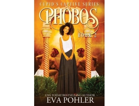 Livro Phobos De Eva Pohler (inglês)