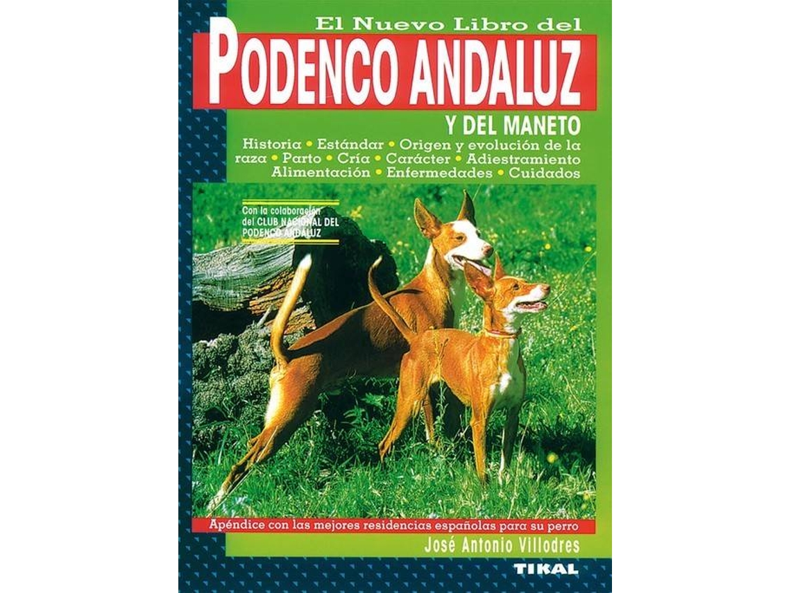 Livro Podenco Andaluz de José Antonio Villodres (Espanhol)