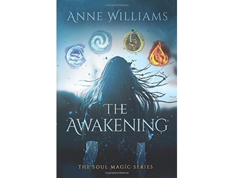 Livro The Awakening (The Soul Magic) Anne Williams (Inglês)
