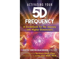 Livro Activating Your 5D Frequency de Judith Corvin-Blackburn (Inglês)