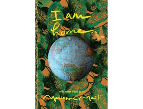 Livro I am home. de Marianne Maili (Inglês)