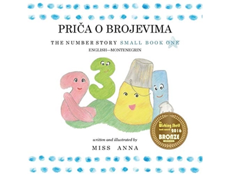 Livro The Number Story 1 PRICA O BROJEVIMA Small Book One EnglishMontenegrin Multilingual Edition de Anna Miss (Inglês)
