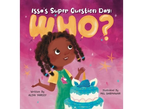 Livro Issas Super Question Day Who? De Aliya Yancey (inglês)