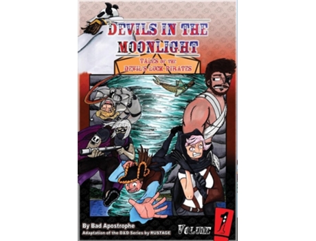 Livro Devils in the Moonlight Tales of the Devils Luck Pirates de Bad Apostrophe (Inglês)