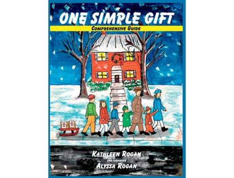 Livro One Simple Gift Comprehensive Guide de Kathleen Rogan (Inglês)