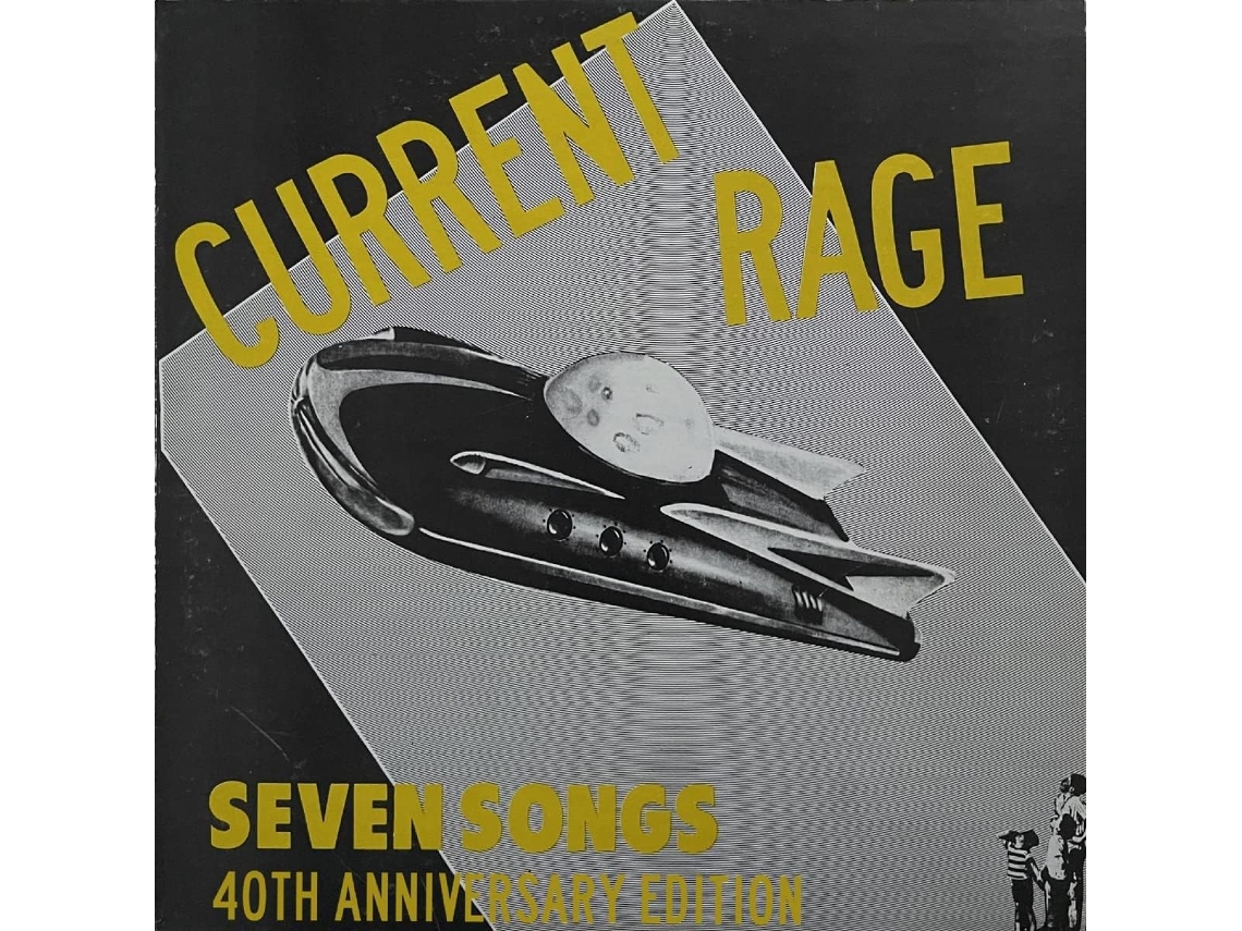 CURRENT RAGE - Seven Songs 40th Anniversary Edition VINIL Edição Especial