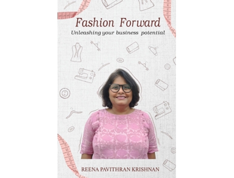 Livro Fashion Forward de Reena Pavithran Krishnan (Inglês)