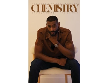 Livro Chemistry The Chemist de Grey Huffington (Inglês)
