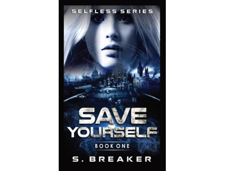 Livro Save Yourself De S Breaker (inglês)