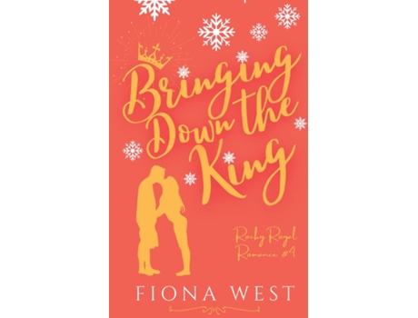 Livro Bringing Down the King de Fiona West (Inglês)