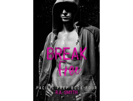 Livro Break Free Pacific Prep 4 de RA Smyth (Inglês)