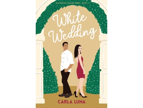 Livro White Wedding de Carla Luna (Inglês)