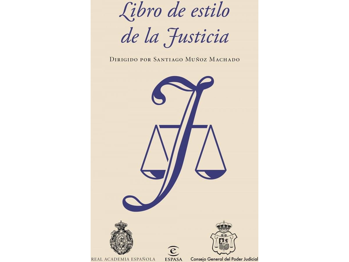 Livro De Estilo De La Justicia (Espanhol)