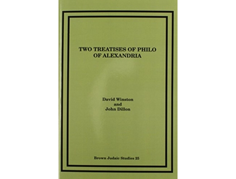 Livro Two Treatises of Philo of Alexandria A Commentary on De Gigantibus and Quod Deus sit Immutabilis de David Winston John Dillon (Inglês)