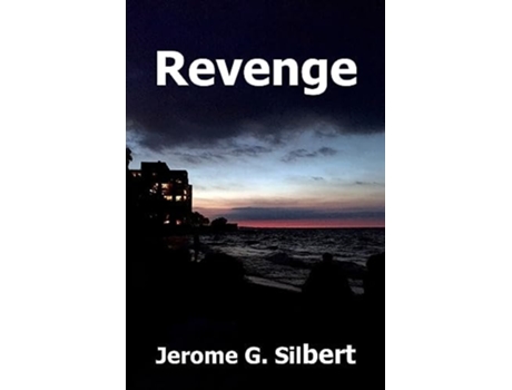Livro Revenge de Jerome Silbert (Inglês)