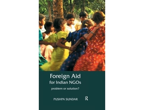 Livro Foreign Aid for Indian NGOs de Pushpa Sundar (Inglês - Capa Dura)