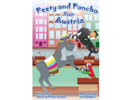 Livro Peety and Poncho Visit Austria de Beers and Dreis Families (Inglês)