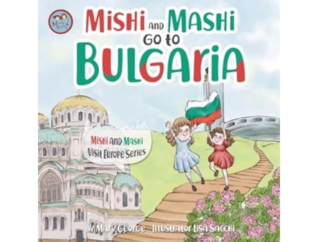 Livro Mishi and Mashi go to Bulgaria de Mary George (Inglês)