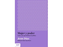 Livro Mujer Y Poder de Jenn Díaz I Ruiz (Espanhol)