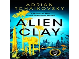 Livro Alien Clay de Adrian Tchaikovsky (Inglês)
