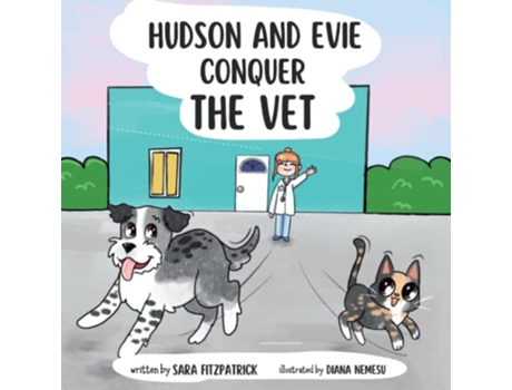 Livro Hudson and Evie Conquer the Vet de Sara Fitzpatrick (Inglês)