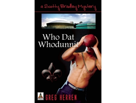Livro Who Dat Whodunnit de Greg Herren (Inglês)