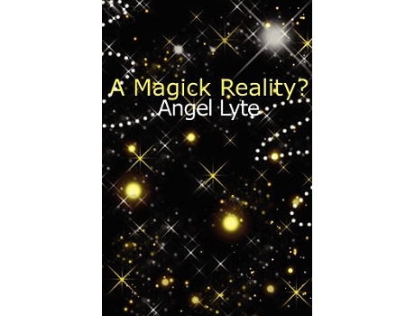 Livro A Magick Reality de Angelica Lyte (Inglês)
