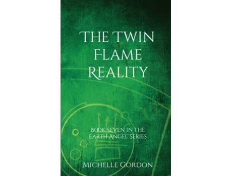 Livro The Twin Flame Reality De Michelle Gordon (inglês)