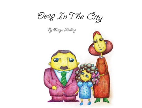 Livro Deep In The City De Margie Harding (inglês)