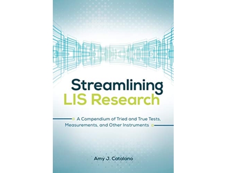Livro Streamlining LIS Research de Amy J Catalano (Inglês)