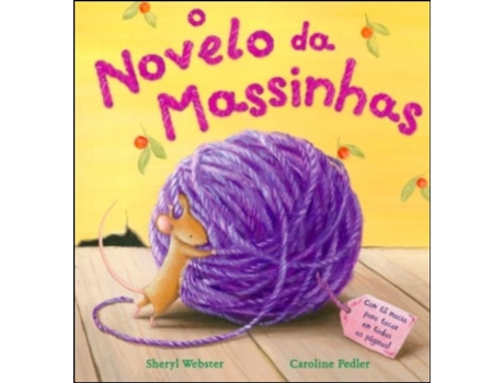 Livro O Novelo da Massinhas de Sheryl Webster
