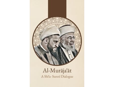 Livro Al-muramp257jaamp703amp257t De 'abd Al-husayn Sharaf Al-din Al-musawi (inglês - Capa Dura)