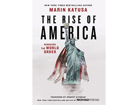 Livro The Rise of America Remaking the World Order de Marin Katusa (Inglês)
