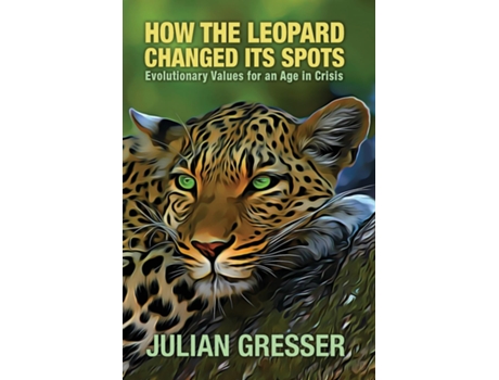 Livro How the Leopard Changed Its Spots de Julian Gresser (Inglês)