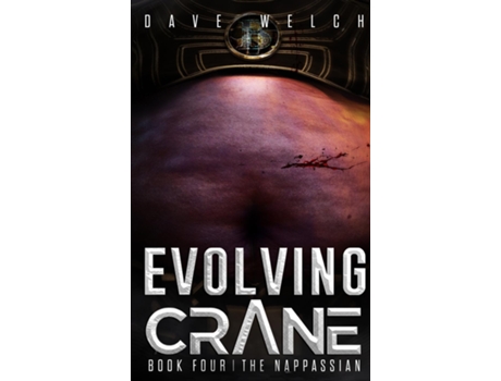 Livro Evolving Crane Book Four The Nappassian de Dave Temperance Welch (Inglês)
