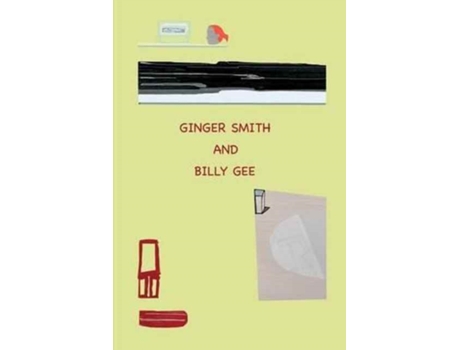 Livro Ginger Smith and Billy Gee: An Optimistic and Utopian Tale Frances Barth (Inglês)