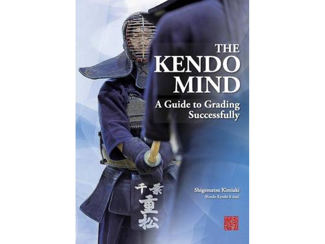Livro The Kendo Mind de Kimiaki Shigematsu (Inglês)