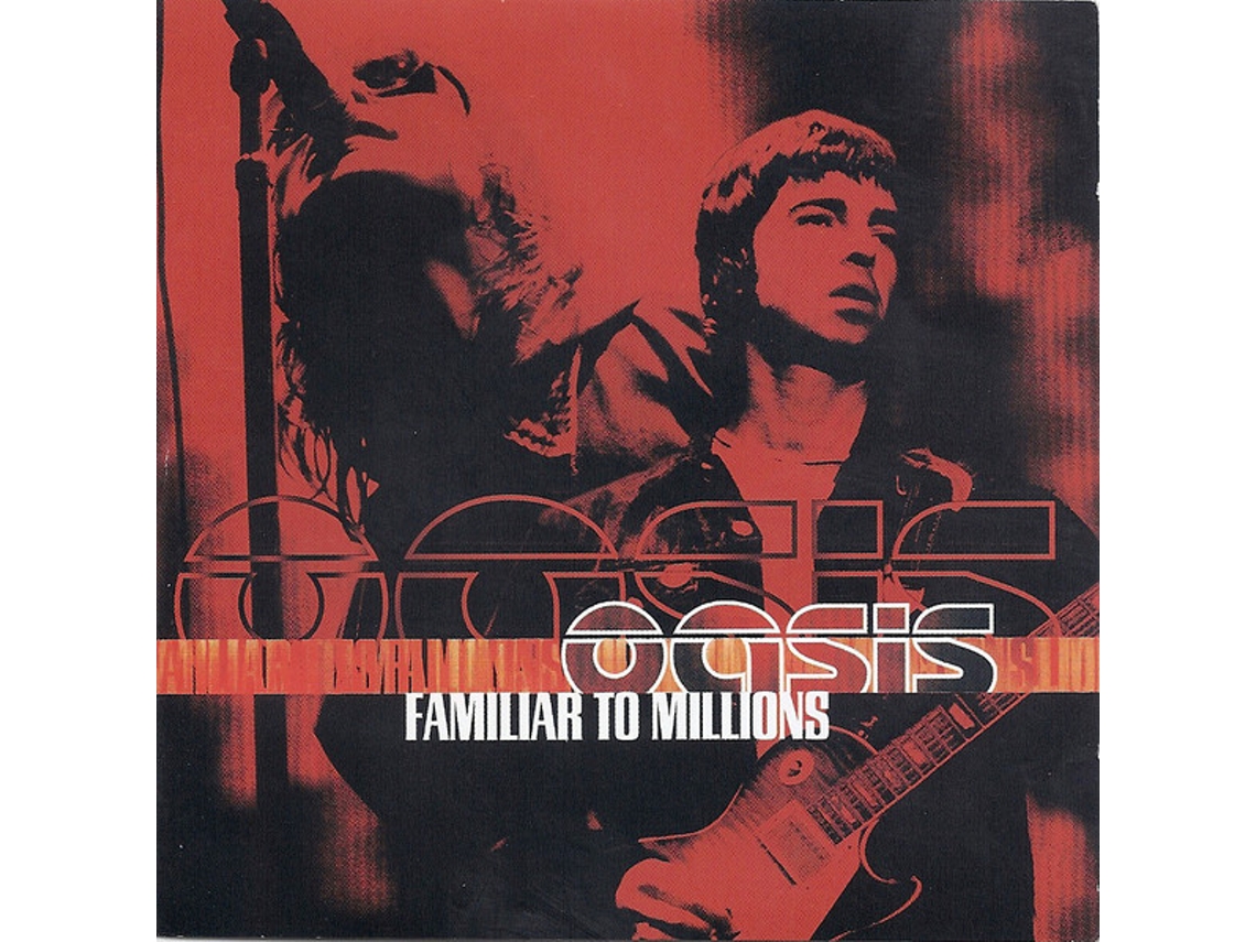 CD Oasis  - Familiar To Millions