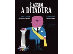 Livro É Assim a Ditadura (Português)