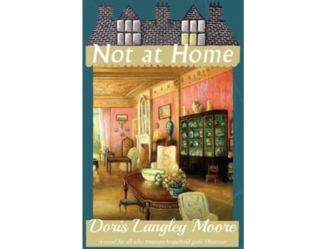 Livro Not At Home De Doris Langley Moore E Roy Strong (inglês)