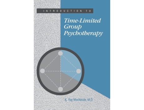 Livro Introduction to Time-Limited Group Psychotherapy de K Roy MacKenzie MD (Inglês - Capa Dura)