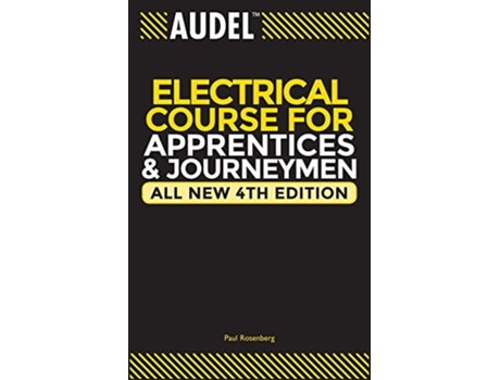 Livro Audel Electrical Course for Apprentices and Journeymen, All New 4th Edition de Paul Rosenberg (Inglês)