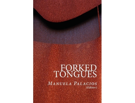 Livro Forked Tongues De Manuela Palacios (inglês)