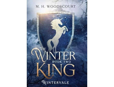 Livro The Winter King de M H Woodscourt (Inglês - Capa Dura)