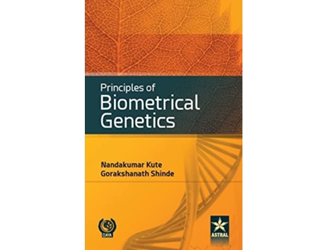 Livro Principles of Biometrical Genetics de Nandakumar & Shinde Kute ( Inglês )