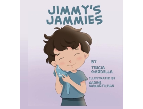 Livro Jimmys Jammies Some Things Are Just Special De Tricia Gardella (inglês)
