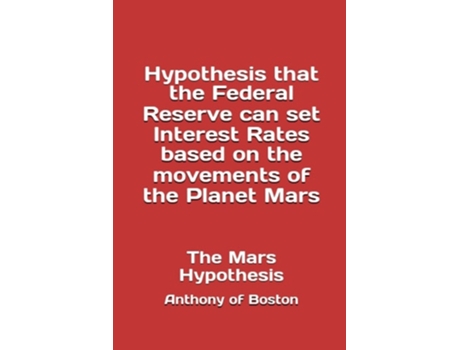 Livro The Mars Hypothesis de Anthony Of Boston (Inglês)