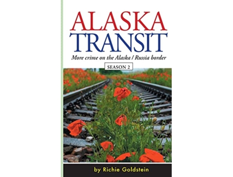 Livro Alaska Transit de Goldstein Richie (Inglês)